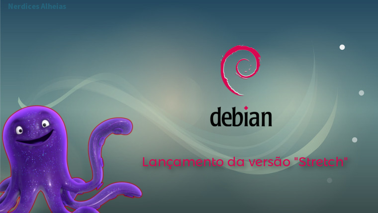 Lançada nova versão do Debian: “Stretch”